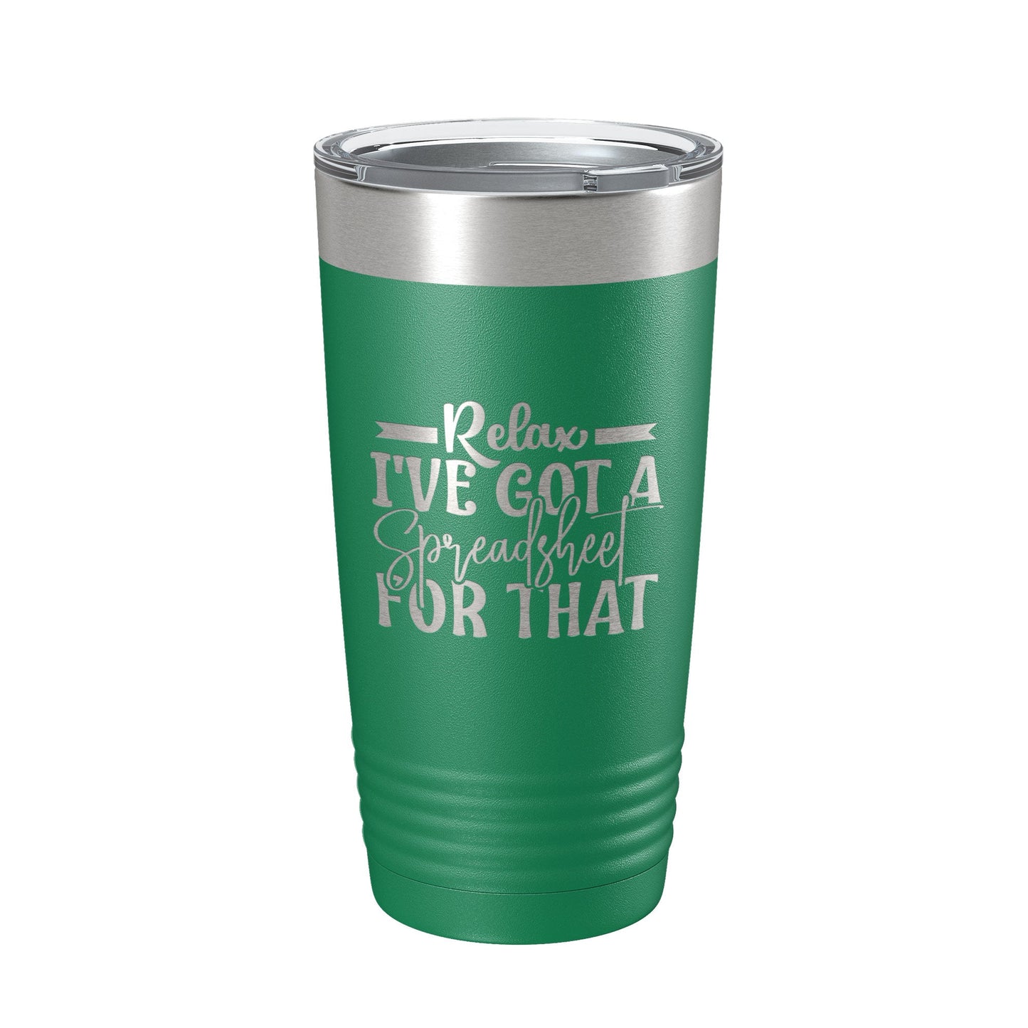 Relax I've Got A Spreadsheet For That Tumbler Funny Travel Mug For CPA Tax Accountant Bookkeeper Gift Insulated Laser Engraved Coffee Cup 20 oz-9