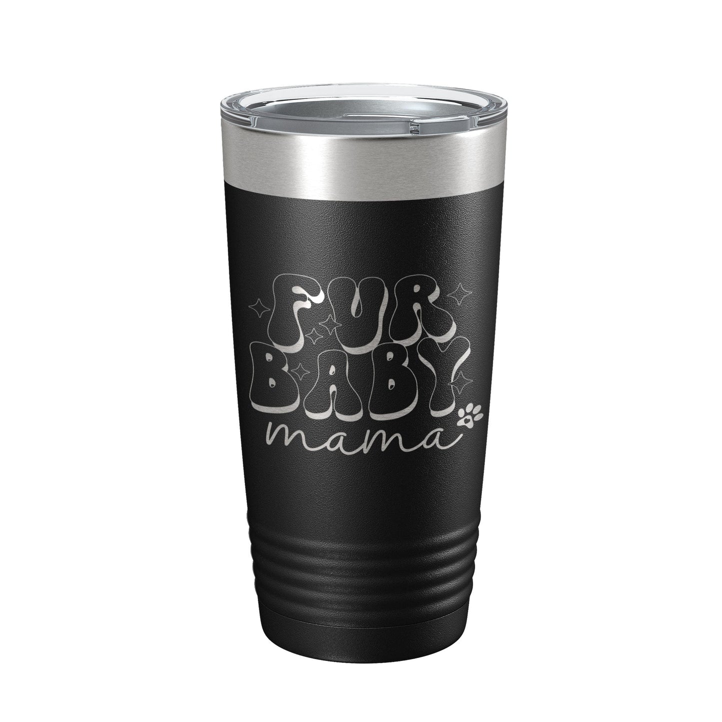 Fur Baby Mama Tumbler Dog Lover Travel Mug Gift Retro Insulated Laser Engraved Coffee Cup 20 oz-0