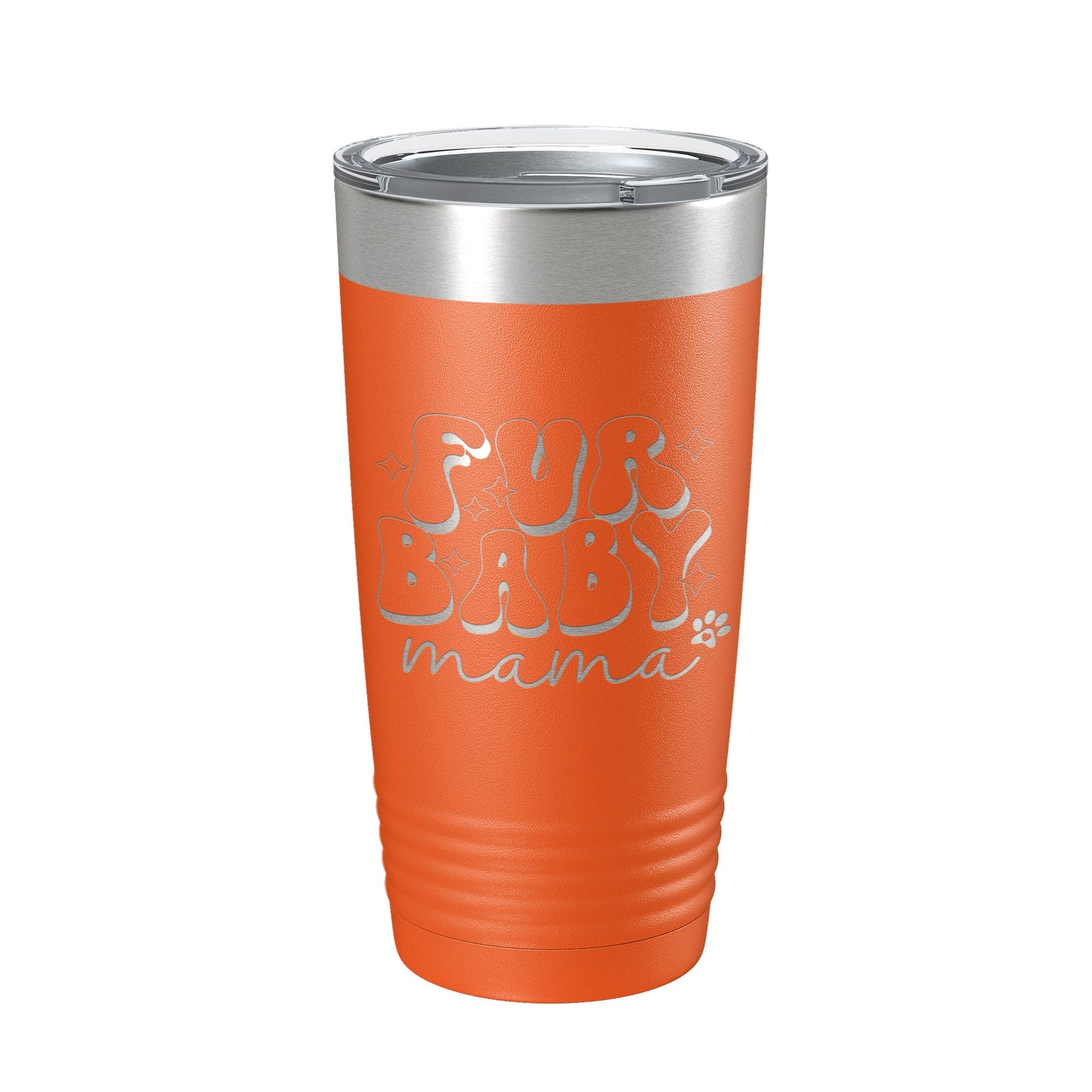 Fur Baby Mama Tumbler Dog Lover Travel Mug Gift Retro Insulated Laser Engraved Coffee Cup 20 oz-4