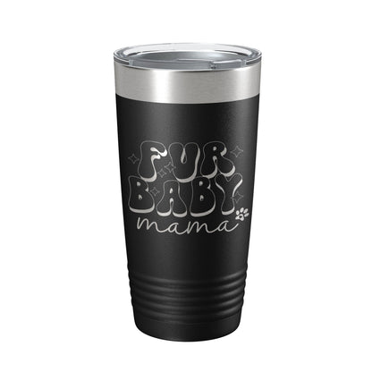 Fur Baby Mama Tumbler Dog Lover Travel Mug Gift Retro Insulated Laser Engraved Coffee Cup 20 oz-5