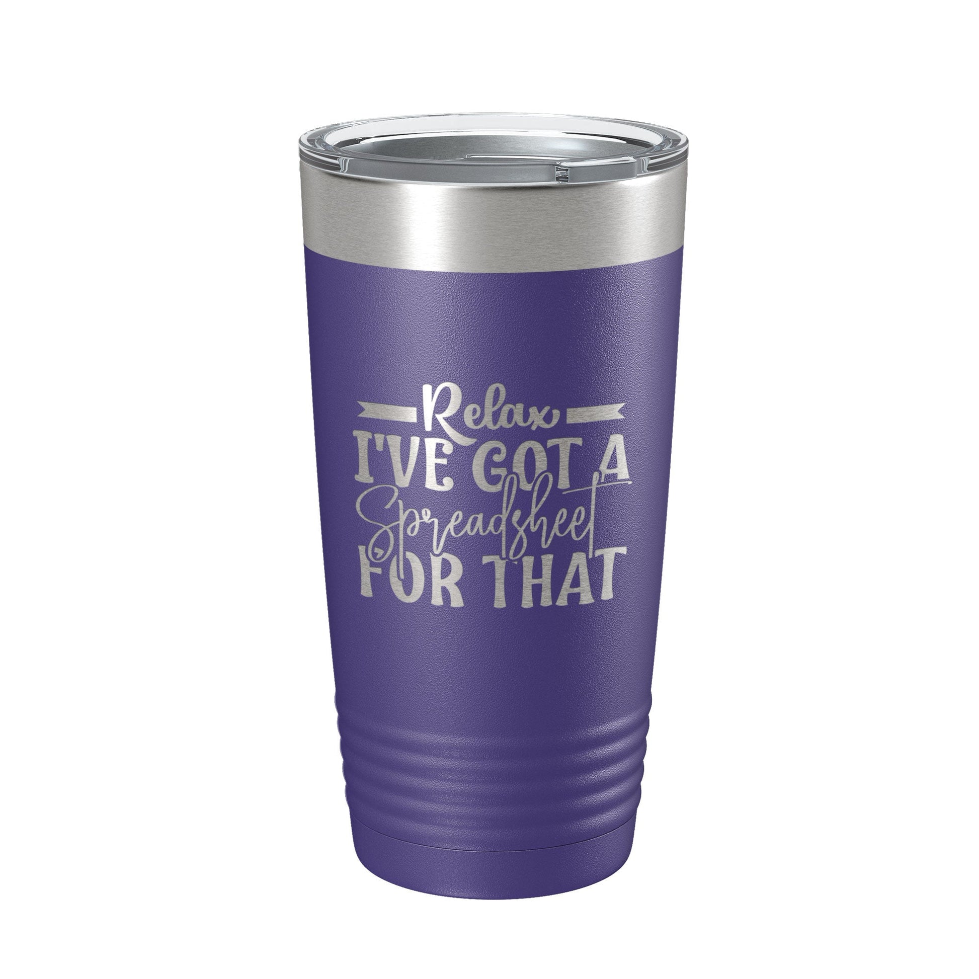 Relax I've Got A Spreadsheet For That Tumbler Funny Travel Mug For CPA Tax Accountant Bookkeeper Gift Insulated Laser Engraved Coffee Cup 20 oz-15